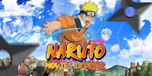 List Of Naruto Movies